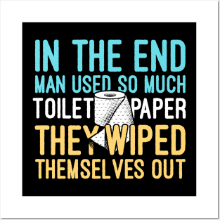 Meme-Man Used So Much Toilet Paper They Wiped Themselves Out Posters and Art